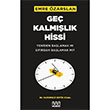 Ge� Kalm��l�k Hissi Mundi
