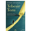 Tebe�ir Tozu Kronik Kitap
