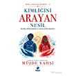Kimli�ini Arayan Nesil Hayat Yay�nlar�
