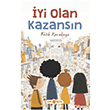 �yi Olan Kazans�n Gen� Hayat