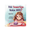 Peki Yumurtam Neden Mor? Artenino Yay�nc�l�k