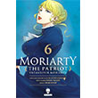 Moriarty the Patriot - Vatansever Moriarty 6 Kurukafa Yay�nevi