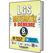 8. S�n�f LGS Matematik 6 Deneme ��z�ml� Tasar� Plus Yay�nlar�