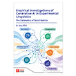 Empirical Investigations of Generative Ai in Expetrimental Linguistics Pegem Akademi Yay�nc�l�k