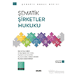 �ematik �irketler Hukuku 5. Bask� Se�kin Yay�nlar�