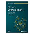 �ematik Vergi Hukuku Se�kin Yay�nlar�