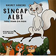 Sincap Albi: Farkl� Olmak �ok G�zel Mahlas �ocuk Yay�nlar�