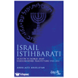 �srail �stihbarat� Filistin ve Kom�u Arap �lkelerdeki Faaliyetleri (1948-2014) �teki Akademi Yay�nlar�
