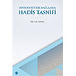 SosyoK�lt�rel Ba�lamda Hadis Tasnifi T�rkiye Diyanet Vakf� Yay�nlar�