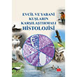 Evcil ve Yabani Ku�lar�n Kar��la�t�rmal� Histolojisi Nobel Bilimsel Eserler