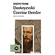 Dostoyevski �zerine Dersler Vak�fbank K�lt�r Yay�nlar�
