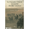 Hz. Peygamber D�nemi Sava�lar�n�n Din Diline Yans�mas� Kitabe Yay�nlar�