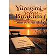 Y�re�imi Sana B�rakt�m Liman Yay�nevi