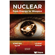 Nuclear from Energy to Weapon Astana Yay�nlar�