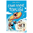 Eyvah Anne Terli�i Tima� �ocuk