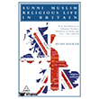 Sunni Muslim Religious Life �n Britain �niversite Yay�nlar�