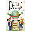 D�n Bak D�nyaya ��naralt� Yay�nlar�