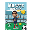 Mbappe Boyama Kitab� Yeti Kitap