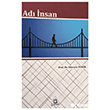 Ad� �nsan �niversite Yay�nlar�
