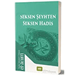 Seksen �eyhten Seksen Hadis Neda Yay�nlar�