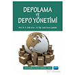 Depolama ve Depo Y�netimi Nobel Akademik Yay�nc�l�k