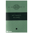 40 Hadiste Ailemiz Diyanet ��leri Ba�kanl���