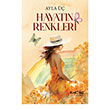 Hayat�n Renkleri Eyobi Yay�nlar�