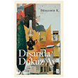 D��ar�da Dokuz Ay Ketebe Yay�nlar�
