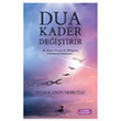 Dua Kader De�i�tirir Olimpos Yay�nlar�