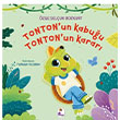 Tontonun Kabu�u Tontonun Karar� �ndigo �ocuk