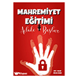 Mahremiyet E�itimi Ailede Ba�lar Enda Yay�nc�l�k