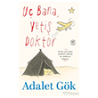 U� Bana, Yeti� Doktor Gerekli Kitaplar
