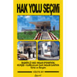 Hak Yolu Se�imi Demos Yay�nlar�