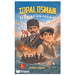 Topal Osman Atat�rk`�n Fedaisi ��retmen Yazarlar