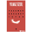 Ya�amak Cesaret �ster Sia Kitap