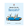Nereden ��kt� Bu Denizalt�? T�B�TAK Yay�nlar�