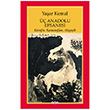 �� Anadolu Efsanesi Yap� Kredi Yay�nlar�