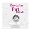 Duygular P�rt Gibidir �gloo Yay�nevi