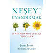 Ne�eyi Uyand�rmak Butik Yay�nlar�