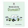 Nereden ��kt� Bu Otomobil? T�B�TAK Yay�nlar�