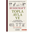 Bushcraft Topla, Avla, Ye ve Vah�i Do�a Yemek Tarifleri Avant�r Kitap
