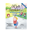 �fkeli Minikler ��in �yi Hisler Kitab� Sabri �lker Vakf� Yay�nlar�