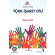 Yabanc� Dil Olarak T�rk ��aret Dili - ��renci Kitab� 1 Temel A1 A2 Ankara �niversitesi Yay�nevi