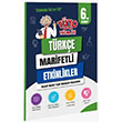 6. S�n�f T�rk�e Marifetli Maarif Model Etkinlikler T�yo Hoca
