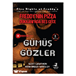 Freddy`nin Pizza D�kkan�`nda Be� Gece - G�m�� G�zler Olimpos �ocuk