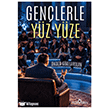 Gen�lerle Y�z Y�ze Yediveren Yay�nlar�