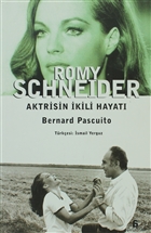 Romy Schneider - Aktrisin kili Hayat Agora Kitapl