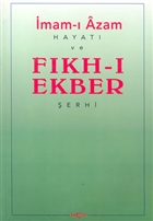 mam- Azam: Hayat ve Fkh- Ekber erhi  Aka Yaynlar - Ders Kitaplar