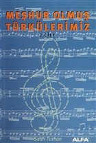 Mehur Olmu Trklerimiz 2. Kitap Alfa Yaynlar