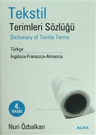 Tekstil Terimler Szl Dictionary of Textile Terms Trke / ngilizce-Franszca-Almanca Alfa Yaynlar